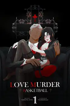 Love Murder Basketball