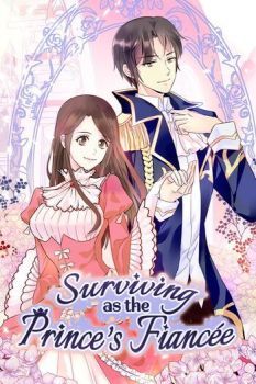 Surviving as the Prince&#039;s Fiancée