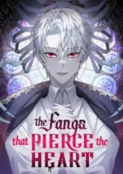 The Fangs That Pierce the Heart