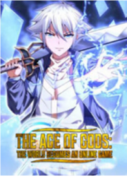Age of the Gods: The World Becomes an Online Game