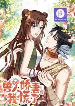 I Became the Beastman’s Wife