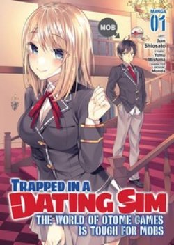 Trapped in a Dating Sim: Otome Games Are Tough For Us, Too!