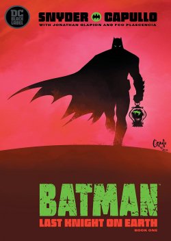 Batman: Last Knight On Earth