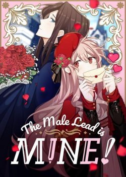 The Male Lead is Mine